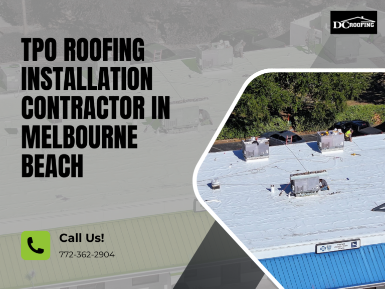 TPO Roofing installation contractor in Melbourne Beach