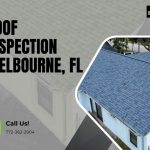 Why Melbourne Beach FL Homeowners Should Schedule a Roof Inspection Before Hurricane Season